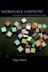 Meg A. Bond - Workplace Chemistry