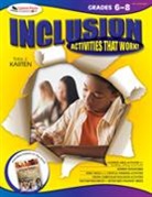 Toby J. Karten, Karten Toby J. - Inclusion Activities That Work! Grades 6-8