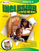 Toby J. Karten, Karten Toby J. - Inclusion Activities That Work! Grades 3-5