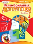 David A. Sousa, Sousa David A. - Brain-Compatible Activities, Grades K-2