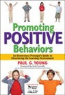 Paul G. Young - Promoting Positive Behaviors