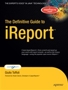 Giulio Toffoli - The Definitive Guide to IReport