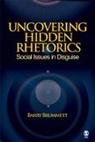 Barry Brummett, Barry (EDT) Brummett, Barry S. Brummett, Barry Brummett - Uncovering Hidden Rhetorics