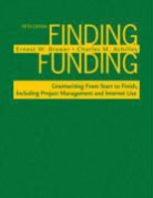 Charles M. Achilles, Charles M. Brewer Achilles, Ernest W. Brewer - Finding Funding