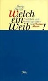 Doris Runge - Welch ein Weib!