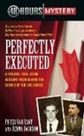 Jenna Jackson, Peter van Sant, Peter Van Sant, Peter/ Jackson Van Sant - Perfectly Executed