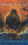 Lorie Ann Grover, Grover Lorie Ann - Loose Threads