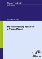 Stephanie Ullmann - Projektentwicklung nach dem 4-Phasen-Modell