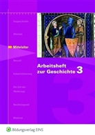Karsten Paul - Arbeitsheft zur Geschichte - H.3: Mittelalter