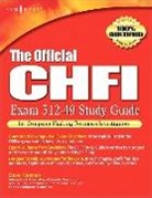 Dave Kleiman, Dave (International Association of Counter Terrorism and Security Professionals Kleiman, Dave Kleiman - The Official CHFI Study Guide Exam 312-49