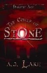 A. J. Lake - The Circle of Stone