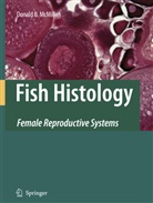 Donald B McMillan, Donald B. McMillan - Fish Histology