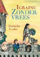 C. Funke, Cornelia Funke - Igraine Zondervrees / druk 1