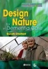 Garuth Chalfont - Design for Nature in Dementia Care