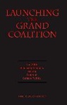 Eric Langenbacher, E. Langenbacher, Eric Langenbacher, Langenbacher Eric - Launching the Grand Coalition