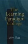 John Tagg - Learning Paradigm College