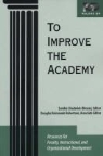 Sandra Chadwick Blossey, Sandra Chadwick Blossey, Sandra Chadwick-Blossey, Douglas Reimondo Robertson - To Improve the Academy