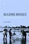 Joram Ten Brink, Joram Ten (EDT) Brink, Moric Kornfeld, Michael Renov, Stuart Sim, Joram ten Brink... - Building Bridges