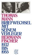 Gottfried Bermann Fischer, Gottfried Bermann-Fischer, Bermann Fischer, Thoma Mann, Thomas Mann, Pete De Mendelssohn... - Briefwechsel 1932-1955, in 2 Tl.-Bdn.