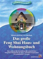 Wilhelm Gerstung, Jens Mehlhase - Das große Feng-Shui Hausbuch und Wohnungsbuch