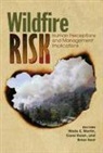 Wade E. (EDT)/ Raish Martin, Brian Kent, Brian Professor Kent, Professor Brian Kent, Professor Wade E. Martin, Wade E. Martin... - Wildfire Risk