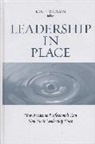 JF Wergin, Jon F. Wergin, Jon F. (Antioch University) Wergin, Jon F Wergin, Jon F. Wergin, Jon F. (Antioch University) Wergin... - Leadership in Place