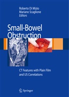 Mariano Caglione, Robert Di Mizio, Roberto Di Mizio, Scaglione, Scaglione, Mariano Scaglione - Small-Bowel Obstruction