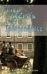 Roberto Arancibia Clavel, Maurice G. Kains - Five Acres and Independence