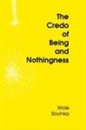 Wole Soyinka - Credo of Being and Nothingness