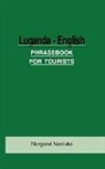 Margaret Nanfuka - Luganda-English Phrase Book for Tourists