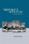 Duncan Hallas, Duncan Hallas, Hallas Duncan - Trotskys Marxism & Other Essays