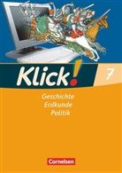 Christine Fink, Christin Fink, Christine Fink, Olive Fink, Oliver Fink, Oliver u a Fink... - Klick! Geschichte, Erdkunde, Politik, Ausgabe Westliche Bundesländer: Klick! Geschichte, Erdkunde, Politik - Westliche Bundesländer - Ausgabe ab 2007 - 7. Schuljahr