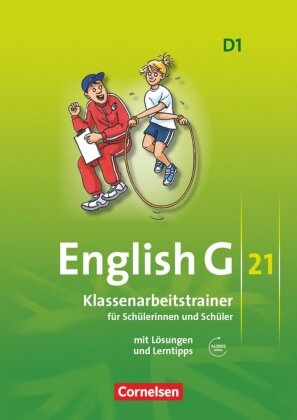 Nog Mulla, Nogi Mulla, Ursula Mulla, Nogi Mulla, Ursula Mulla, … - English G 21, Ausgabe D - 1: English G 21 - Ausgabe D - Band 1: 5. Schuljahr Klassenarbeitstrainer mit Lösungen und Audios online