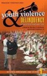 Marilyn D. (EDT)/ Williams McShane, Marilyn McShane, Marilyn D. Mcshane, Frank P. Williams, Williams Frank P. - Youth Violence and Delinquency