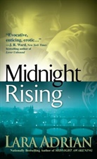 Lara Adrian - Midnight Rising