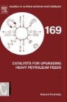 Edward Furimsky, Edward (Research Scientific Furimsky - Catalysts for Upgrading Heavy Petroleum Feeds