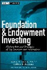 Kochard, L Kochard, Lawrence E Kochard, Lawrence E. Kochard, Lawrence E. Rittereiser Kochard, KOCHARD LAWRENCE E RITTEREISER... - Foundation and Endowment Investing