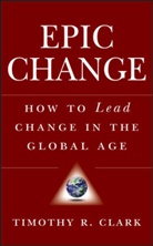 Clark, Timothy R Clark, Timothy R. Clark, Tr Clark - Epic Change