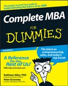 ALLEN, K Allen, Kathlee Allen, Kathleen Allen, Kathleen R. Allen, Peter Economy... - Complete MBA for Dummies