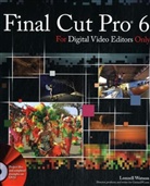 Lonzell Watson - Final Cut Pro 6 for Digital Video Editors Only