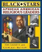 Kathleen Benson, James Haskins, Jim Haskins, Jim Benson Haskins - African American Religious Leaders
