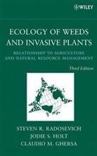 Ghersa, Claudio Ghersa, Claudio M. Ghersa, Ghersa Claudio M., Holt, Jodie Holt... - Ecology of Weeds and Invasive Plants