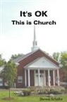 Steven Schafer - It's Ok - This Is Church