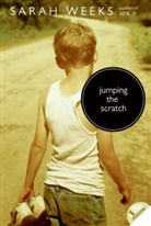 Sarah Weeks - Jumping the Scratch