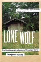 Maryanne Vollers - Lone Wolf