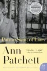 Ann Patchett - The Patron Saint of Liars