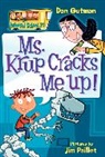 Dan Gutman, Gutman Dan, Jim Gutman Paillot, Jim Paillot - My Weird School #21: Ms. Krup Cracks Me Up!