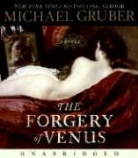 Michael Gruber, Michael/ Conger Gruber, Eric Conger, Eric Conger - The Forgery of Venus