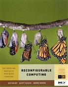 Andre DeHon, André Dehon, Andre Hauck Dehon, Scott Hauck, Scott (Associate Professor Hauck, Scott Dehon Hauck... - Reconfigurable Computing