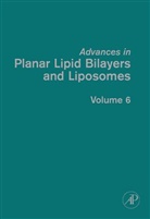 A. Leitmannava (EDT)/ Tien Liu, A. Leitmannova Liu, A. Leitmannova Liu, A. (Department of Physiology Leitmannova Liu, Angelica Leitmannova Liu, A. Leitmannova Liu... - Advances in Planar Lipid Bilayers and Liposomes